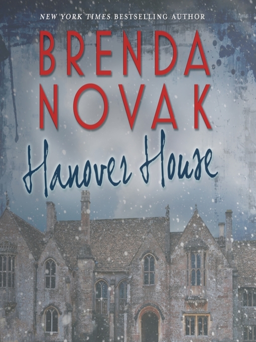 Title details for Hanover House by Brenda Novak - Available